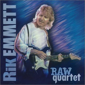 EMMETT, RIK - RAW QUARTET