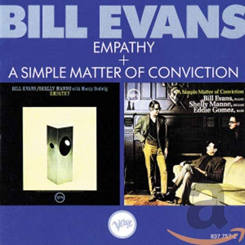 EVANS,BILL - EMPATHY & A SIMPLE MATTER