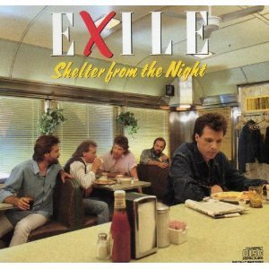 EXILE - SHELTER FROM THE NIGHT