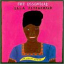 FITZGERALD, ELLA - THE ESSENTIAL ELLA FITZGERALD: GREAT SONGS