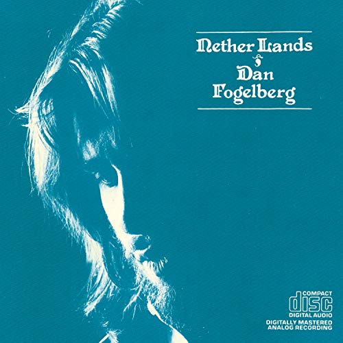 FOGELBERG, DAN - NETHER LANDS