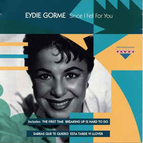 GORME, EYDIE  - SINCE I FELL FOR YOU (COMPILATION, 20 TRACKS)