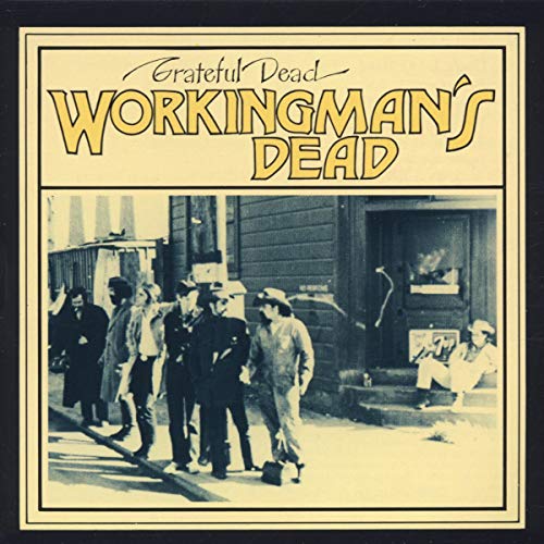 THE GRATEFUL DEAD - WORKINGMAN'S DEAD