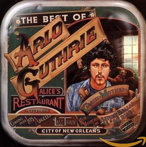 ARLO GUTHRIE - THE BEST OF ARLO GUTHRIE