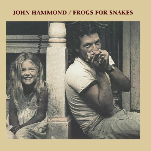 HAMMOND, JOHN - FROGS FOR SNAKES