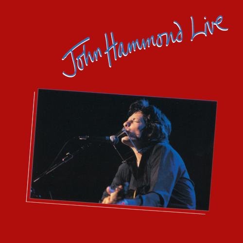 HAMMOND, JOHN - LIVE