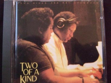 JOHN HICKS RAY DRUMMOND HICKS/DRUMMOND - TWO OF A KIND