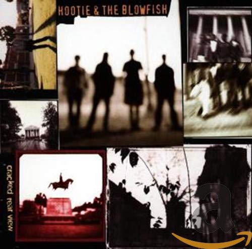 HOOTIE & THE BLOWFISH - CRACKED REAR VIEW