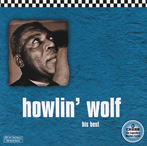 HOWLIN' WOLF - V1 HIS BEST