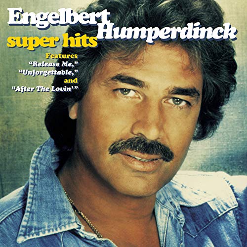 HUMPERDINCK, ENGELBERT - SUPER HITS