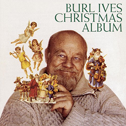 IVES,BURL - CHRISTMAS ALBUM