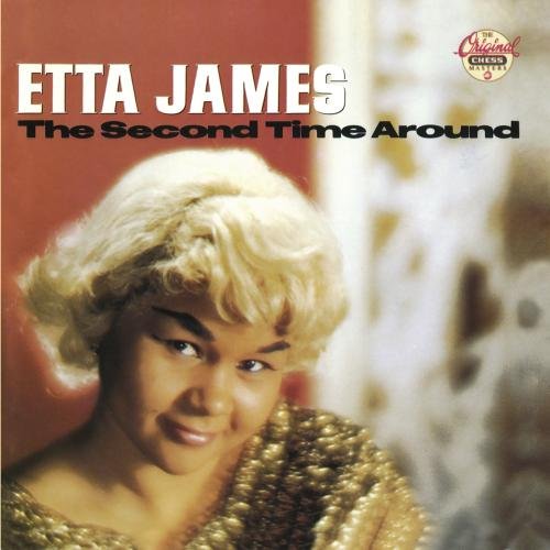 JAMES, ETTA - SECOND TIME AROUND