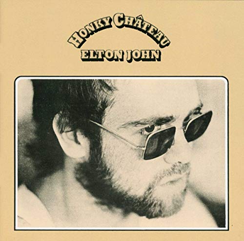 JOHN, ELTON - HONKY CHATEAU