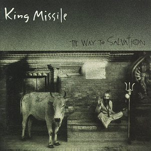 KING MISSILE - WAY TO SALVATION