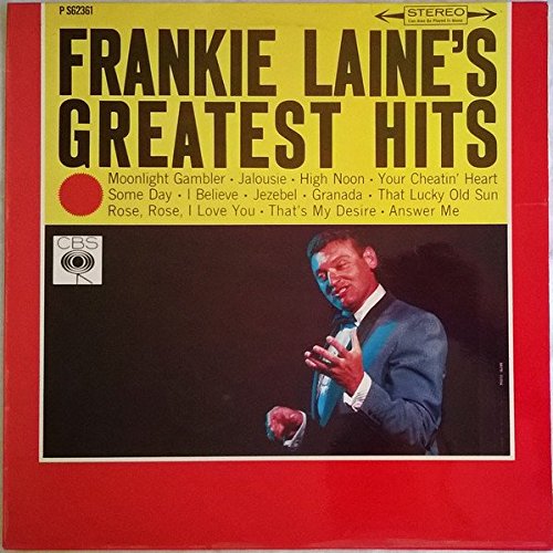 LAINE, FRANKIE - GREATEST HITS