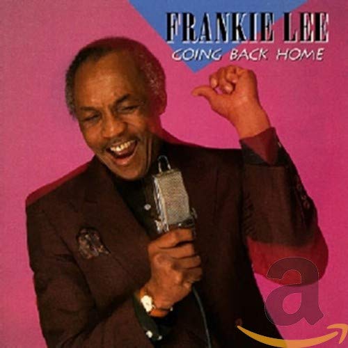 FRANKIE LEE - GOING BACK HOME