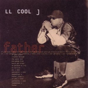 LL COOL J  - FATHER