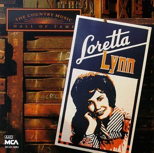 LORETTA LYNN - COUNTRY MUSIC HALL OF FAME