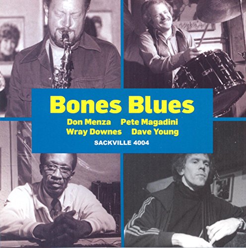 MAGADINI,PETE - BONES BLUES FEATURING DON MENZA