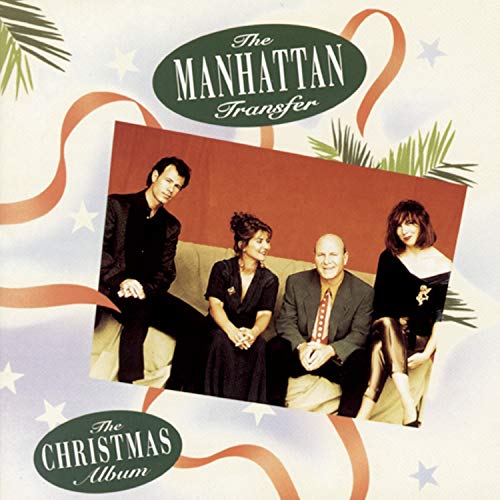 MANHATTAN TRANSFER - CHRISTMAS ALBUM