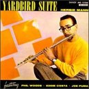 MANN, HERBIE - YARDBIRD SUITE