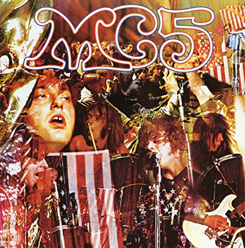 MC5 - KICK OUT THE JAMS