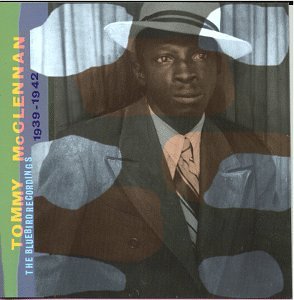 MCCLENNAN, TOMMY - BLUEBIRD RECORDINGS 1939-42