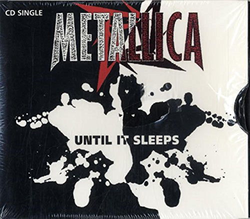 METALLICA - UNTIL IT SLEEPS (2 TRACKS) (W/