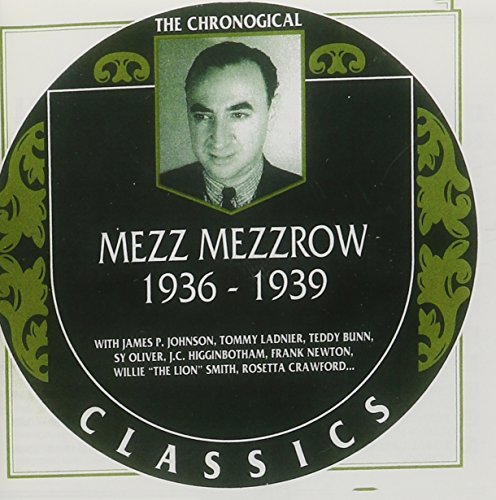 MEZZ MEZZROW - 1936-39