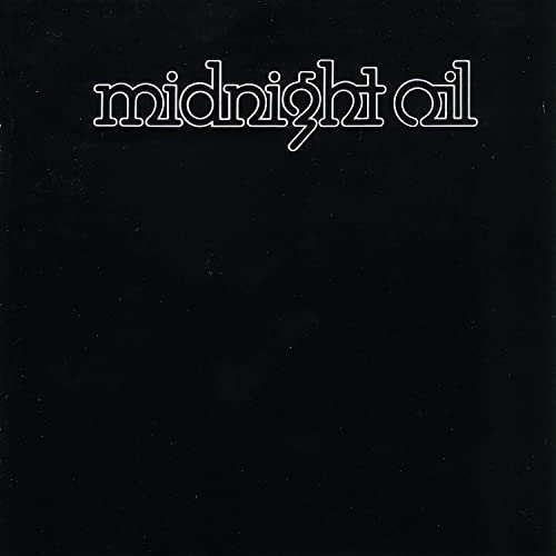 MIDNIGHT OIL  - MIDNIGHT OIL