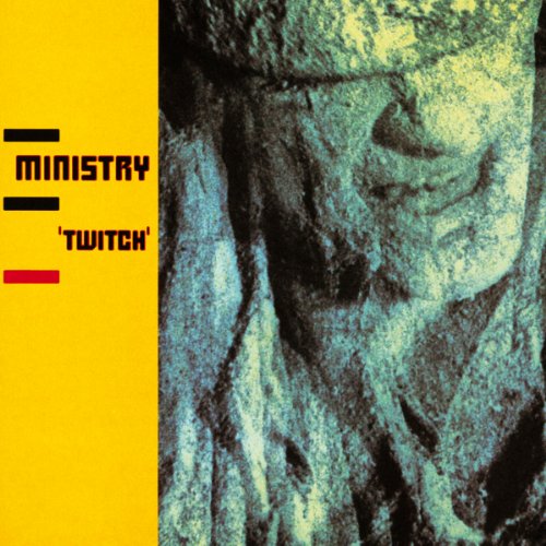 MINISTRY - TWITCH