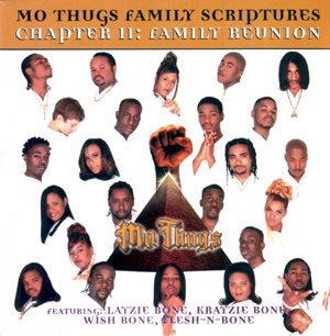 MO THUGS - CHAPTER 2: FAMILY REUNION: FAM