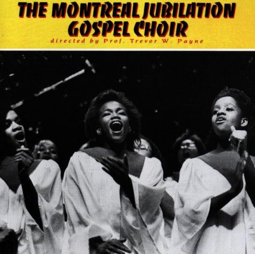 MONTREAL JUBILATION GOSPEL CHOIR  - JUBILATION II
