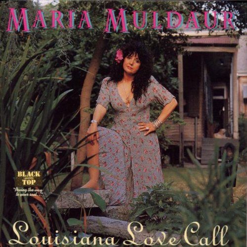 MULDAUR, MARIA  - LOUISIANA LOVE CALL