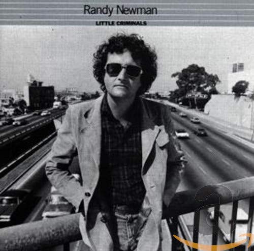 RANDY NEWMAN - LITTLE CRIMINALS