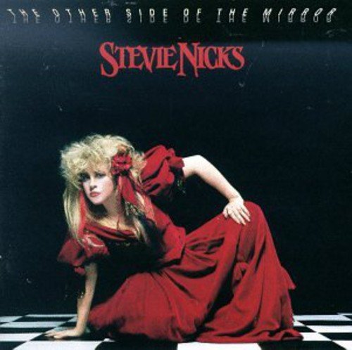 STEVIE NICKS - OTHER SIDE OF THE MIRROR