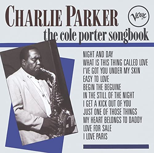 CHARLIE PARKER - THE COLE PORTER SONGBOOK