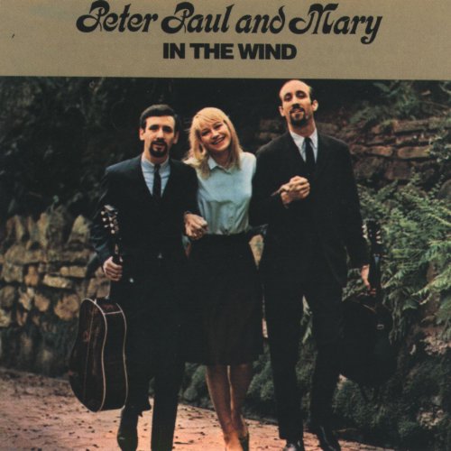 PETER, PAUL & MARY - IN THE WIND