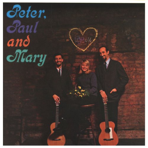 PETER, PAUL & MARY - PETER, PAUL & MARY