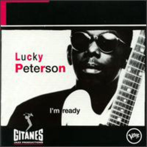 LUCKY PETERSON - I'M READY