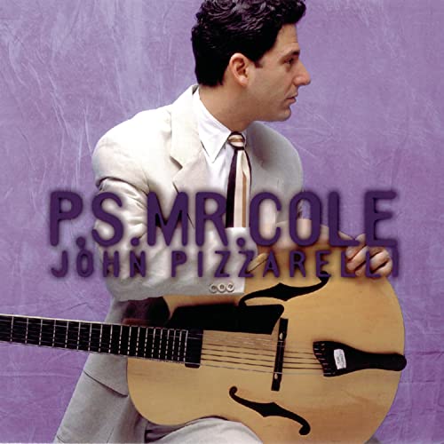 PIZZARELLI, JOHN - PS MR. COLE