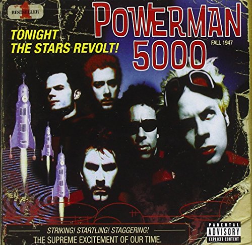 POWERMAN 5000 - TONIGHT THE STARS REVOLT!