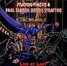 PRAYING MANTIS & PAUL DI'ANNO, DENNIS ST  - LIVE AT LAST