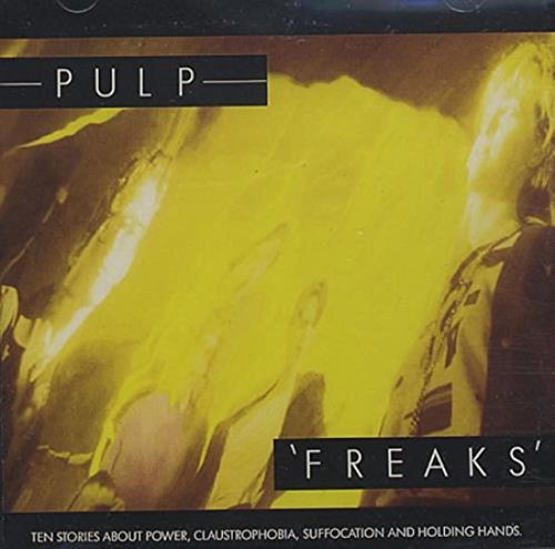 PULP - FREAKS