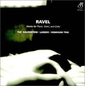 RAVEL - WORKS FOR PIANO: VIOLIN & CELLO