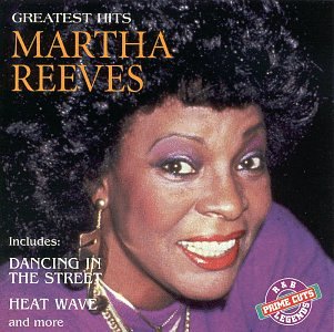 REEVES, MARTHA - GREATEST HITS