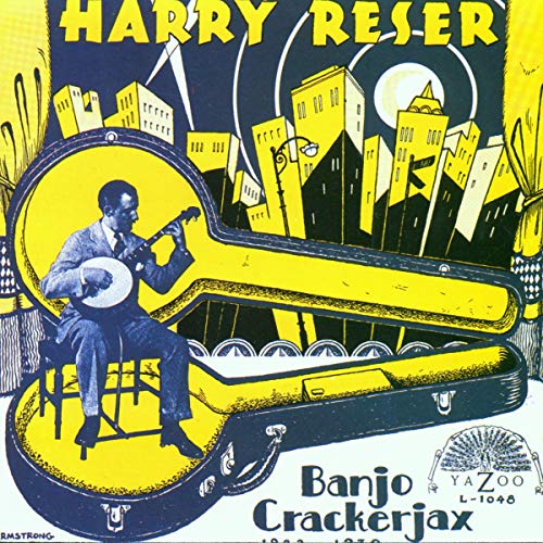 HARRY RESER - BANJO CRACKERJAX 1922-1930