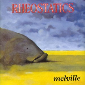 RHEOSTATICS - MELVILLE