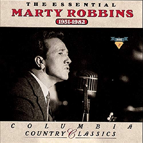 ROBBINS, MARTY - THE ESSENTIAL MARTY ROBBINS, 1951-1982