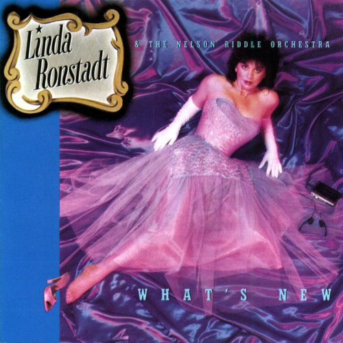 LINDA RONSTADT - WHAT'S NEW